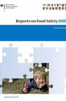 Reports on Food Safety 2005: Food Monitoring