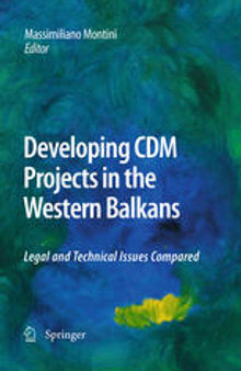 Developing CDM Projects in the Western Balkans: Legal and Technical Issues Compared