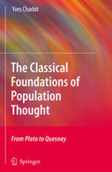 The Classical Foundations of Population Thought: From Plato to Quesnay