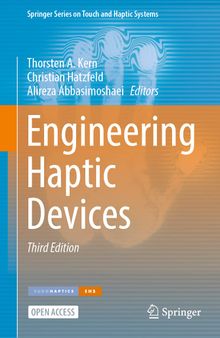 Engineering Haptic Devices (Springer Series on Touch and Haptic Systems)