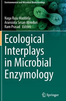 Ecological Interplays in Microbial Enzymology