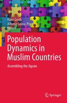 Population Dynamics in Muslim Countries: Assembling the Jigsaw