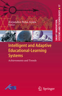 Intelligent and Adaptive Educational-Learning Systems: Achievements and Trends