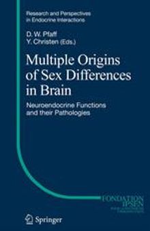Multiple Origins of Sex Differences in Brain: Neuroendocrine Functions and their Pathologies