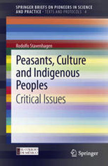 Peasants, Culture and Indigenous Peoples: Critical Issues