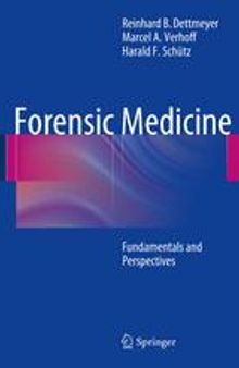 Forensic Medicine: Fundamentals and Perspectives