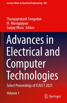 Advances in Electrical and Computer Technologies: Select Proceedings of ICAECT 2021