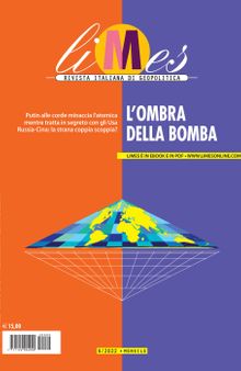 Limes 9/2022. Rivista italiana di geopolitica. L' ombra della bomba