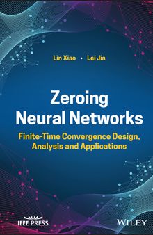 Zeroing Neural Networks: Finite-time Convergence Design, Analysis and Applications