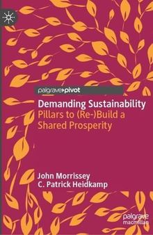 Demanding Sustainability: Pillars to (Re-)Build a Shared Prosperity