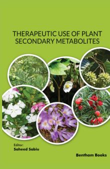Therapeutic Use of Plant Secondary Metabolites