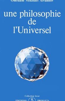 Une philosophie de l’Universel