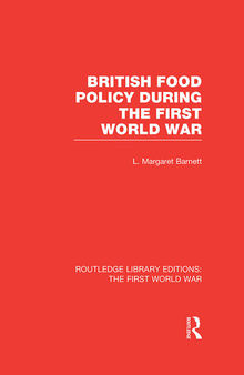 British Food Policy During the First World War