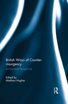 British Ways of Counter-insurgency: A Historical Perspective