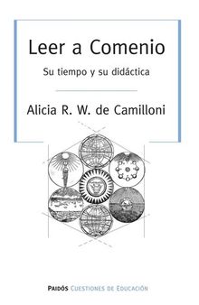 Leer a Comenio: Su tiempo y su didáctica (Cuestiones de Educación) (Spanish Edition)