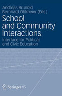 School and Community Interactions: Interface for Political and Civic Education