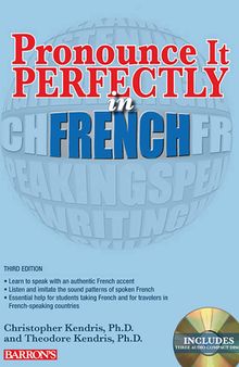 Pronounce it Perfectly in French: With Audio CDs (Pronounce It Perfectly CD Series)