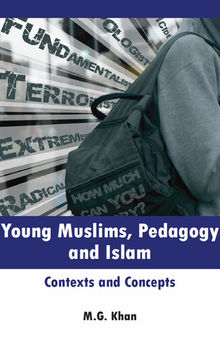 Young Muslims, Pedagogy and Islam