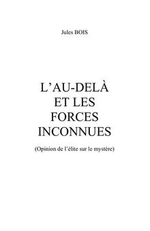 L'Au-delà et les Forces inconnues