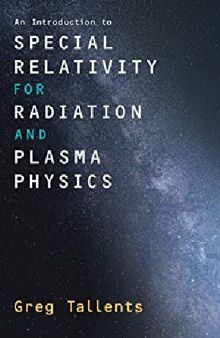 An Introduction to Special Relativity for Radiation and Plasma Physics