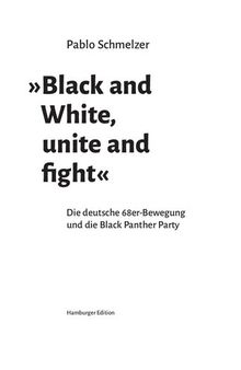 »Black and White, unite and fight«. Die deutsche 68er-Bewegung und die Black Panther Party
