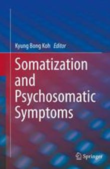 Somatization and Psychosomatic Symptoms