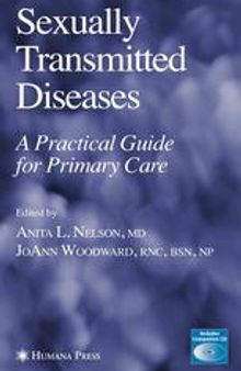 Sexually Transmitted Diseases: A Practical Guide for Primary Care