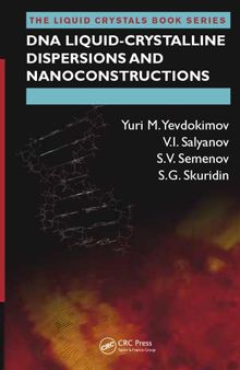 DNA Liquid-Crystalline Dispersions and Nanoconstructions