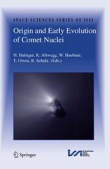 Origin and Early Evolution of Comet Nuclei: Workshop honouring Johannes Geiss on the occasion of his 80th birthday