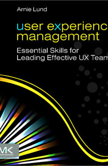 User experience management: essential skills for leading effective UX teams