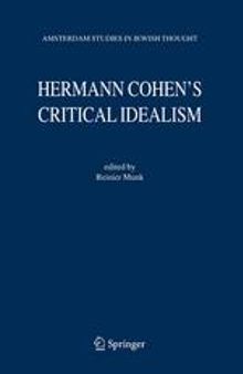 Hermann Cohen’s Critical Idealism