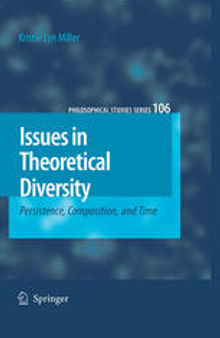 Issues In Theoretical Diversity: Persistence, Composition, and Time