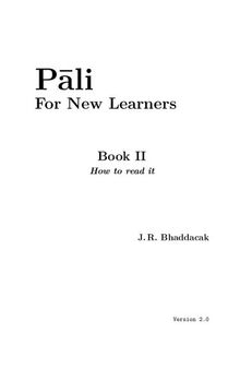 Pali for New Learners, Book II: How to read it