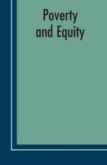 Poverty and Equity: Measurement, Policy and Estimation with DAD