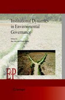 Institutional Dynamics in Environmental Governance