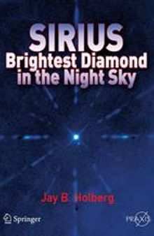 Sirius: Brightest Diamond in the Night Sky