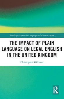 The Impact of Plain Language on Legal English in the United Kingdom