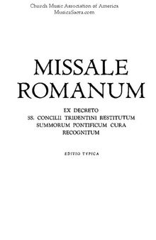 MISSALE ROMANUM (EX DECRETO SS. CONSILII TRIDENTINI RESTITUTUM SUMMORUM  PONTIFICUM CURA RECOGNITUM)