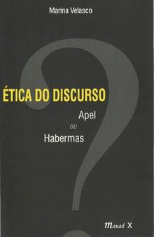 Ética do Discurso.: Apel ou Habermas