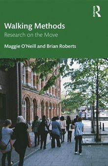 Walking Methods: Biographical Research on the Move
