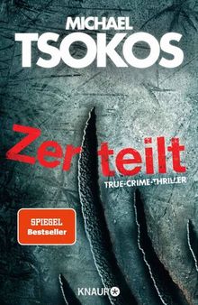 Zerteilt: True-Crime-Thriller (Die Fred Abel-Reihe 5) (German Edition)