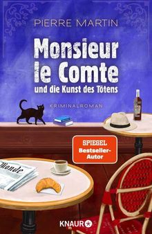 Monsieur le Comte 01 - Monsieur le Comte und die Kunst des Tötens