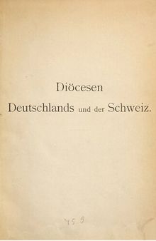 Zeitrechnung des deutschen Mittelalters und der Neuzeit / Kalender der Diözesen Deutschlands, der Schweiz und Skandinaviens