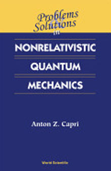 Problems & Solutions in Nonrelativistic Quantum Mechanics