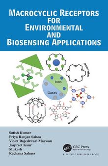 Macrocyclic Receptors for Environmental and Biosensing Applications