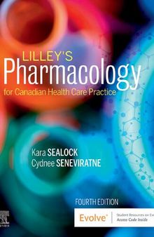 Lilleys Pharmacology for Canadian Health Care Practice 4e