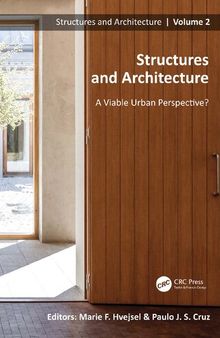 Structures and Architecture: A Viable Urban Perspective?