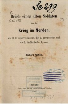 Briefe eines alten Soldaten über den Krieg im Norden, die k. k. österreichische, die k. preußische und die k. italienische Armee