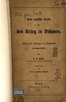 Eine englische Kritik über den Krieg in Böhmen : Skizze des Feldzugs in Psterreich im Jahre 1866