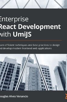 Enterprise React Development with UmiJS